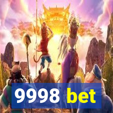 9998 bet