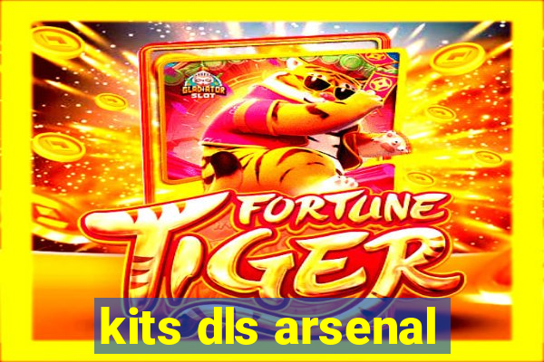 kits dls arsenal