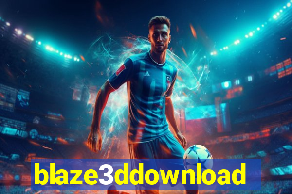 blaze3ddownload