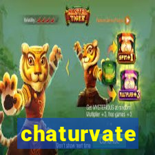 chaturvate