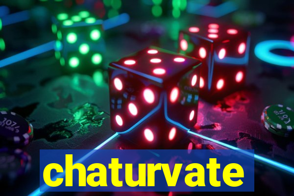 chaturvate