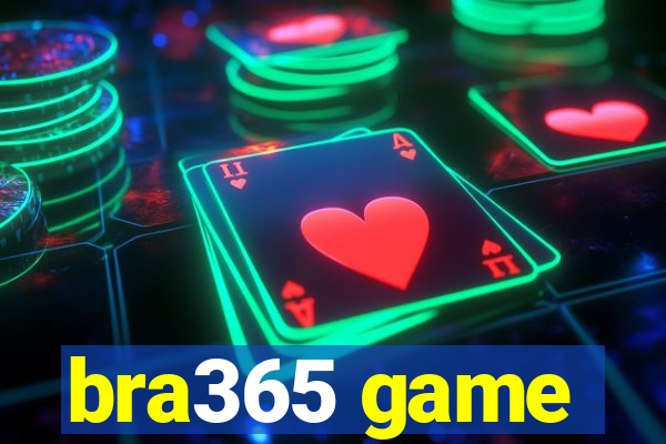 bra365 game
