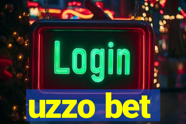 uzzo bet