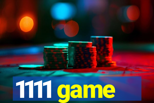 1111 game