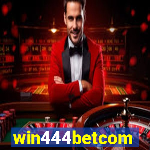 win444betcom