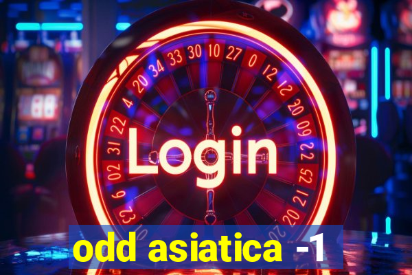 odd asiatica -1