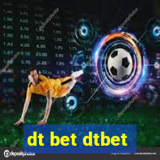 dt bet dtbet