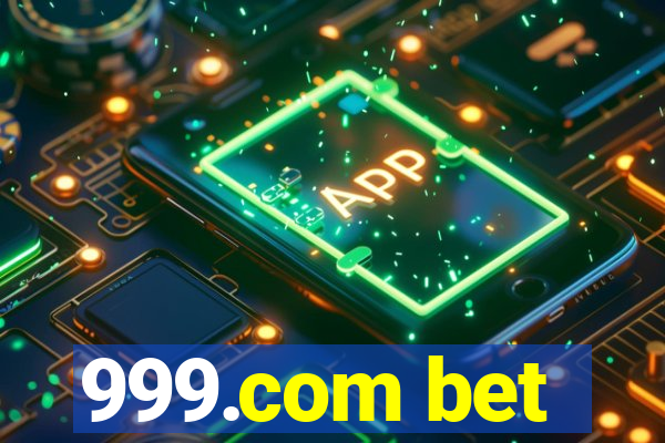 999.com bet