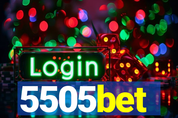 5505bet