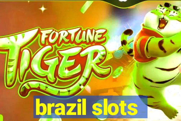 brazil slots