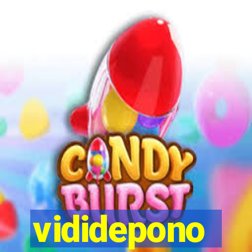 vididepono