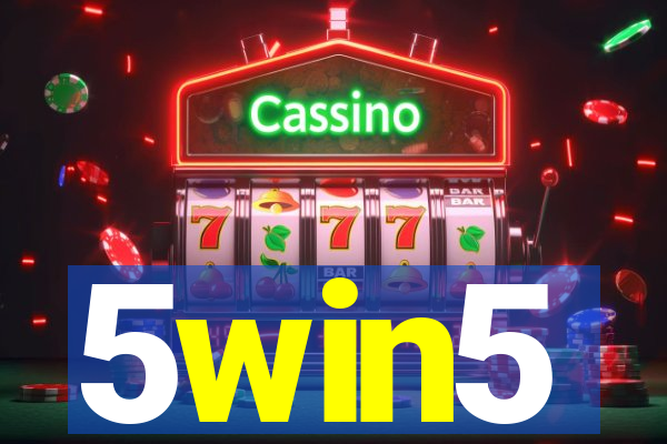 5win5
