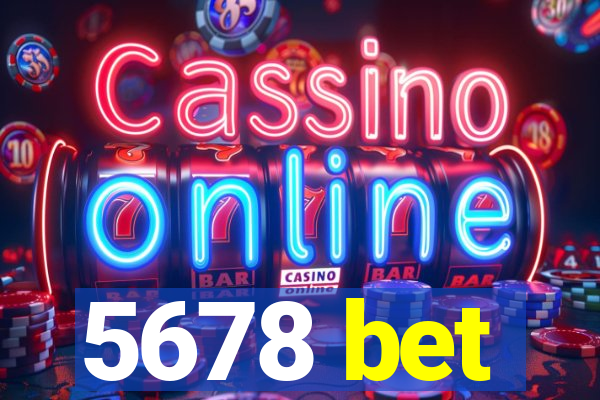 5678 bet