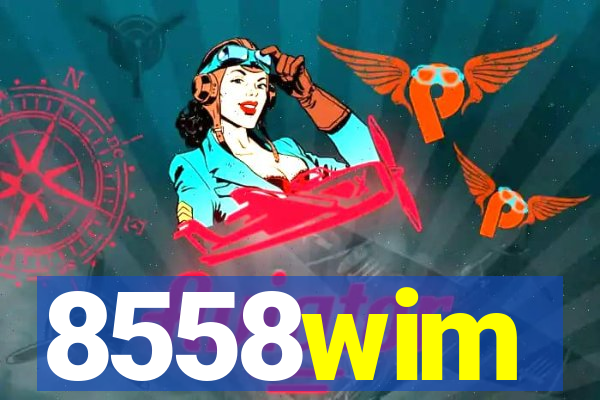 8558wim