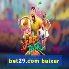 bet29.com baixar
