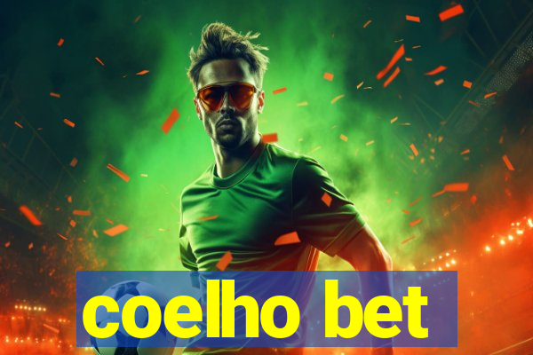 coelho bet