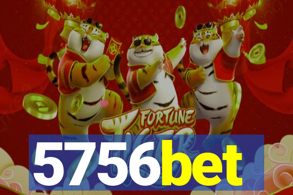 5756bet