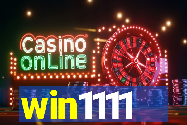 win1111