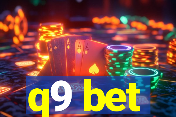 q9 bet