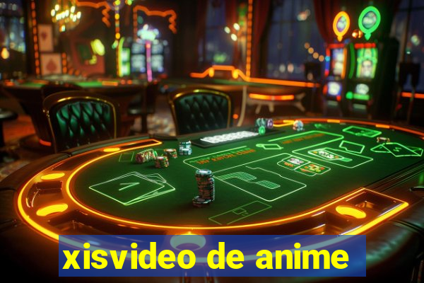 xisvideo de anime