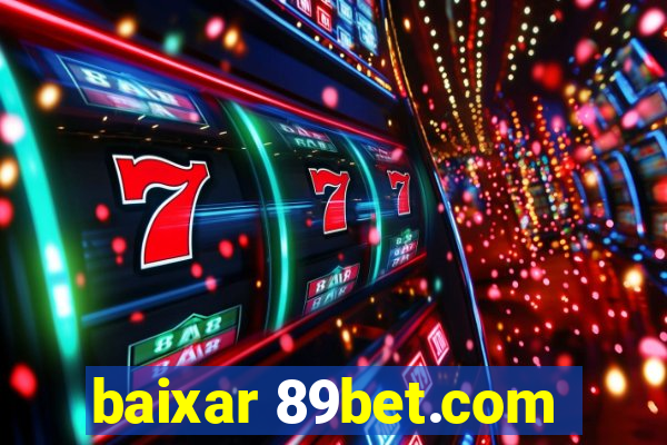 baixar 89bet.com