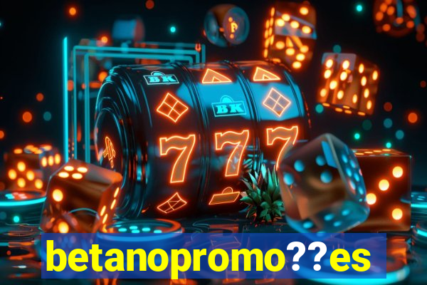 betanopromo??es