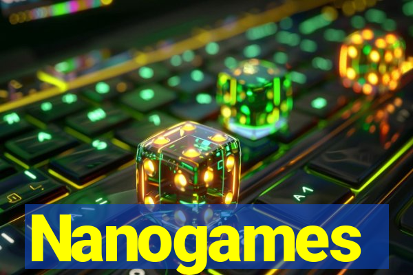 Nanogames