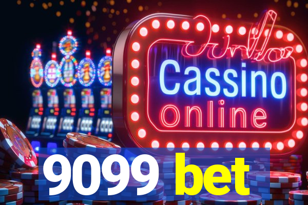 9099 bet