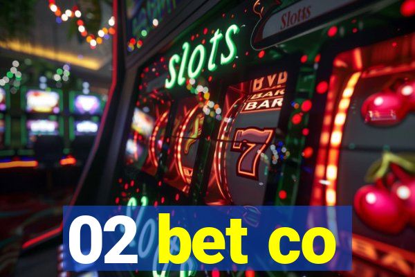 02 bet co