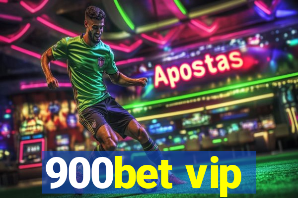 900bet vip
