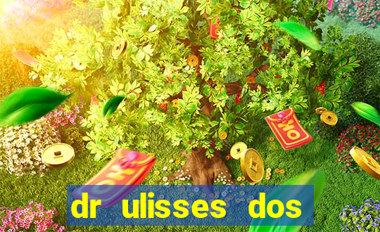 dr ulisses dos santos ortopedista