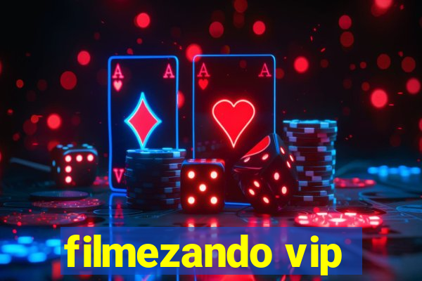 filmezando vip