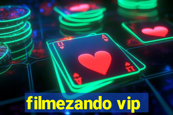 filmezando vip