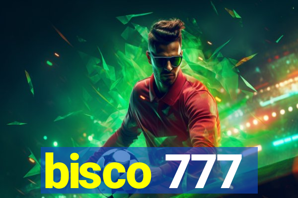 bisco 777