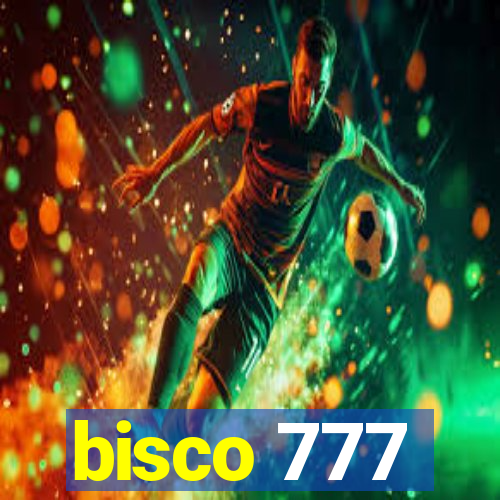 bisco 777