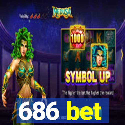 686 bet