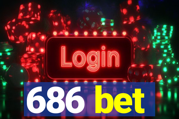 686 bet