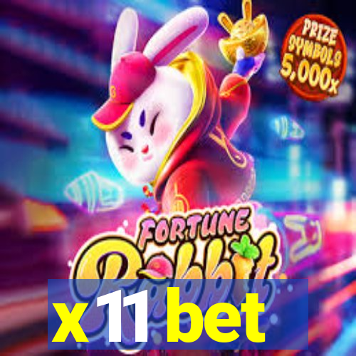 x11 bet