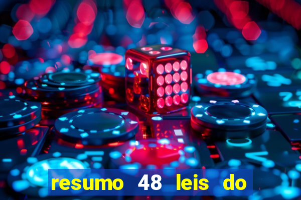resumo 48 leis do poder pdf