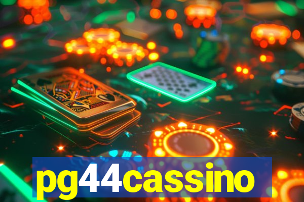 pg44cassino