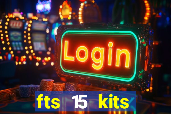 fts 15 kits manchester united