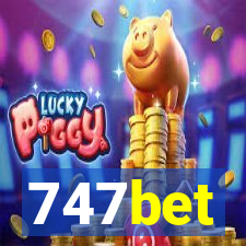 747bet