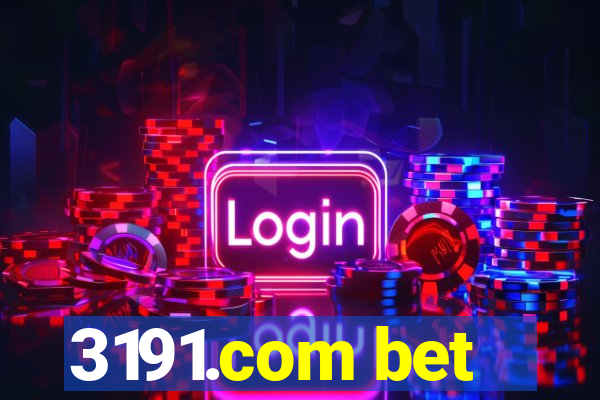 3191.com bet