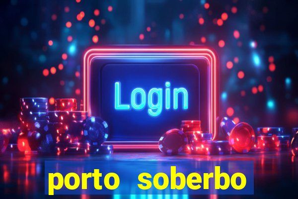 porto soberbo argentina compras