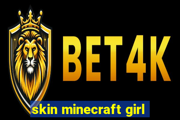 skin minecraft girl