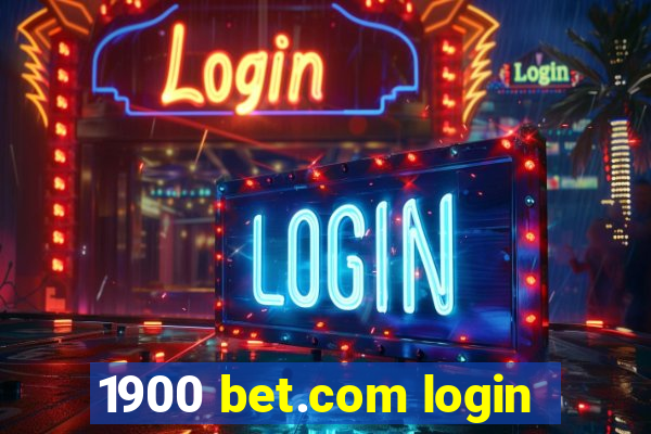 1900 bet.com login