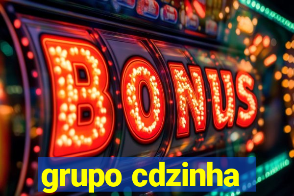 grupo cdzinha