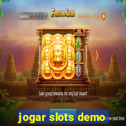 jogar slots demo