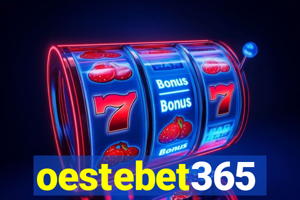 oestebet365
