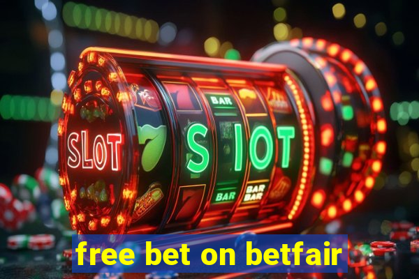 free bet on betfair